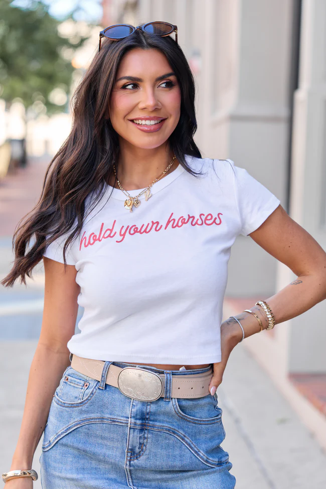 Hold Your Horses White Baby Graphic Tee