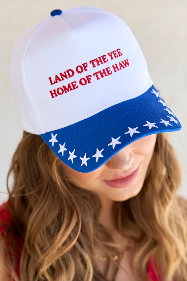 Land Of The Yee Home Of The Haw Trucker Hat