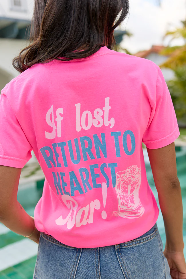 Return To Nearest Bar Neon Pink Graphic Tee - Image 5