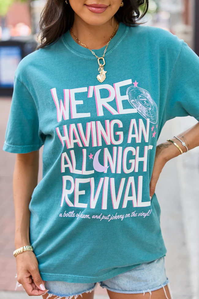 We're Having An All Night Revival Emerald Green Graphic Tee - Image 2